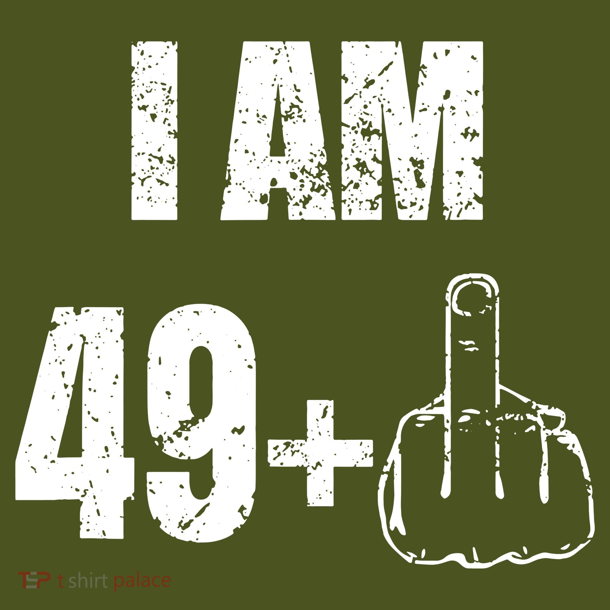 I Am 50 49 Plus One T-Shirt