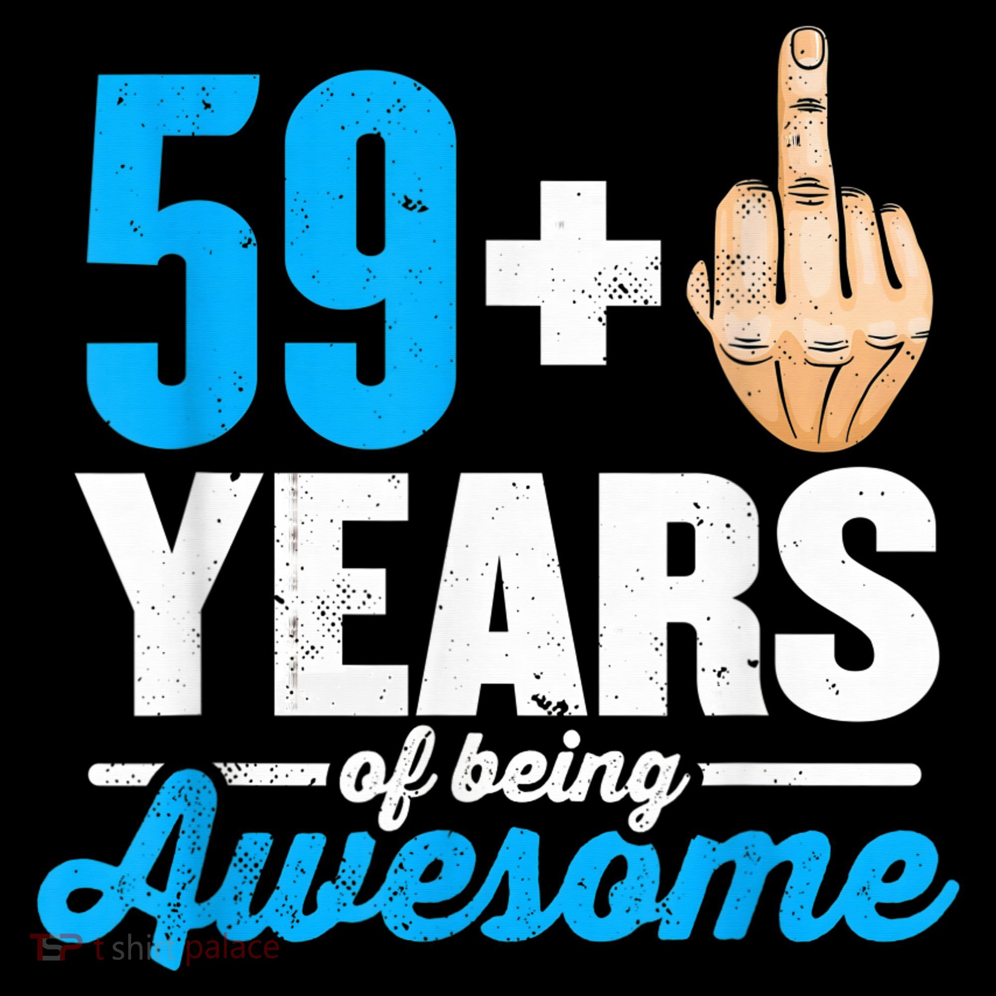 I am 59 plus 1 middle finger for a 60th Birthday Mousepad