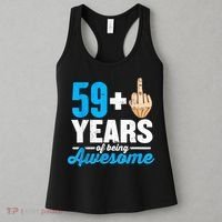 I am 59 plus 1 middle finger for a 60th Birthday Women's Tank Top thumb 3