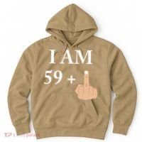 I Am 59 Plus 1 Funny 60th Birthday 1958 1959 Hoodie thumb 0