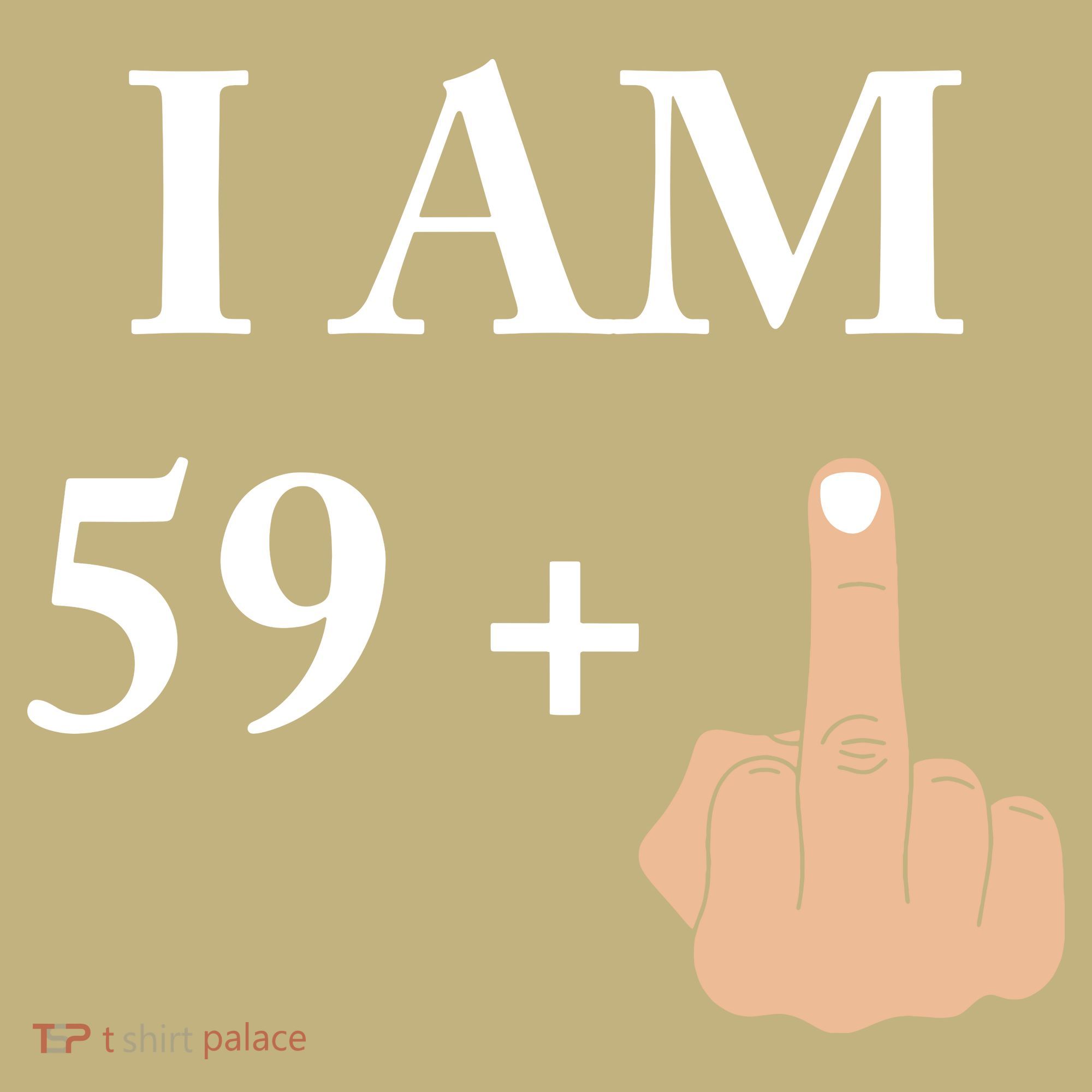 I Am 59 Plus 1 Funny 60th Birthday 1958 1959 Long Sleeve Shirt