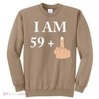 I Am 59 Plus 1 Funny 60th Birthday 1958 1959 Sweatshirt thumb 0
