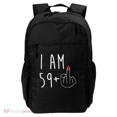 I Am 59 Plus Middle Finger Funny 60th Birthday Backpack
