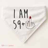 I Am 59 Plus Middle Finger Funny 60th Birthday USA-Made Doggie Bandana thumb 0