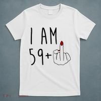 I Am 59 Plus Middle Finger Funny 60th Birthday T-Shirt thumb 5