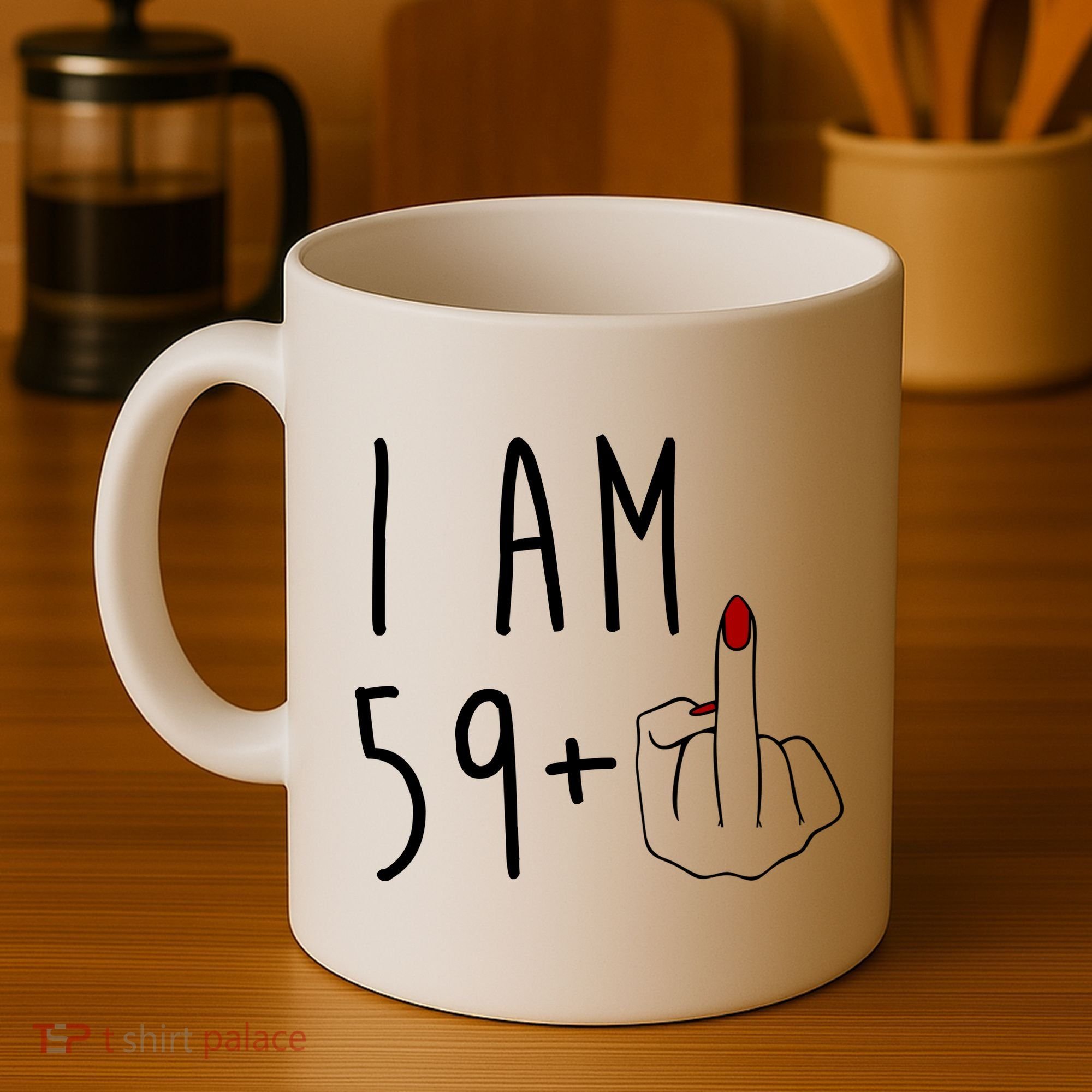 I Am 59 Plus Middle Finger Funny 60th Birthday Coffee Mug