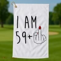 I Am 59 Plus Middle Finger Funny 60th Birthday Golf Towel thumb 1