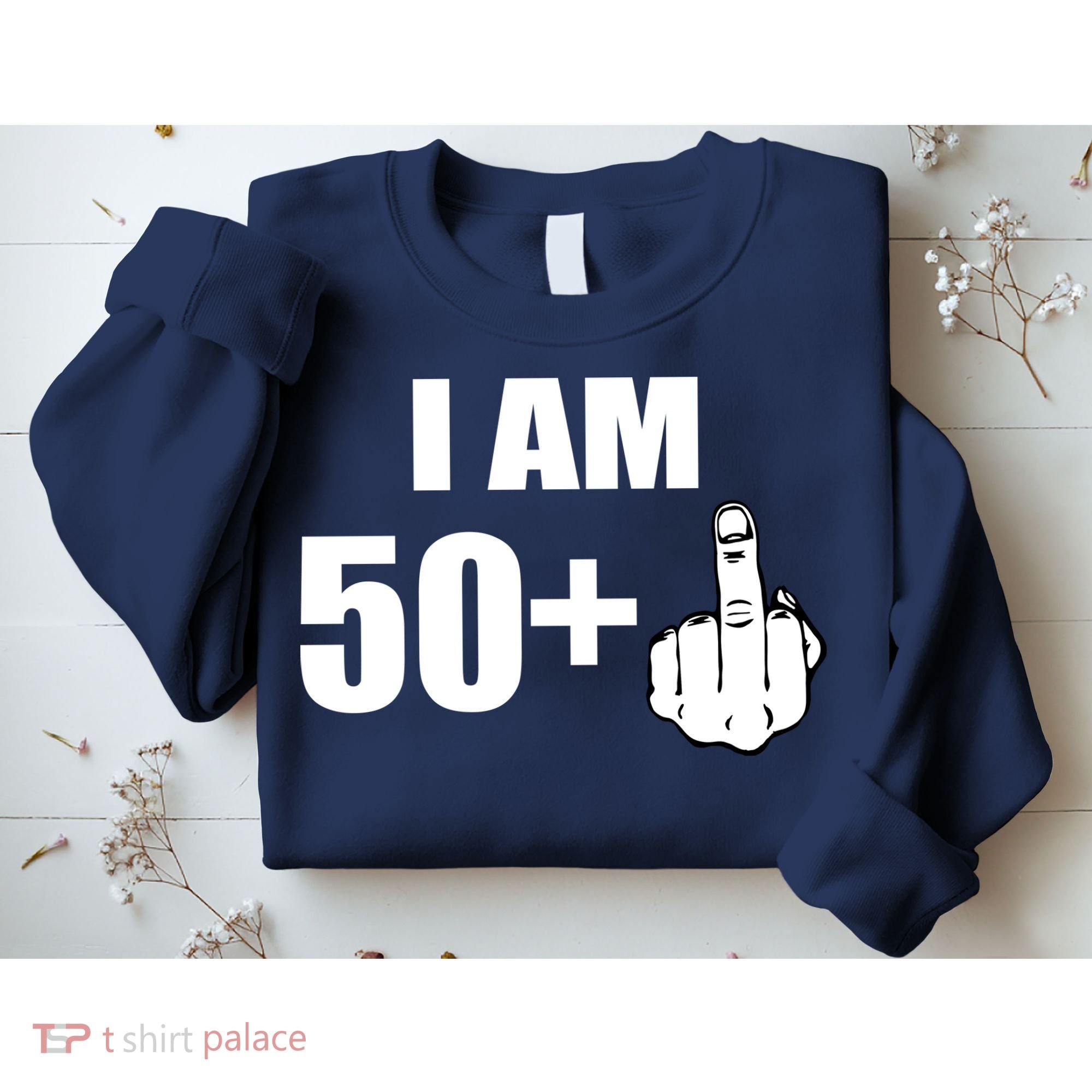 I Am 51 Middle Finger Funny 51st Birthday Sweatshirt