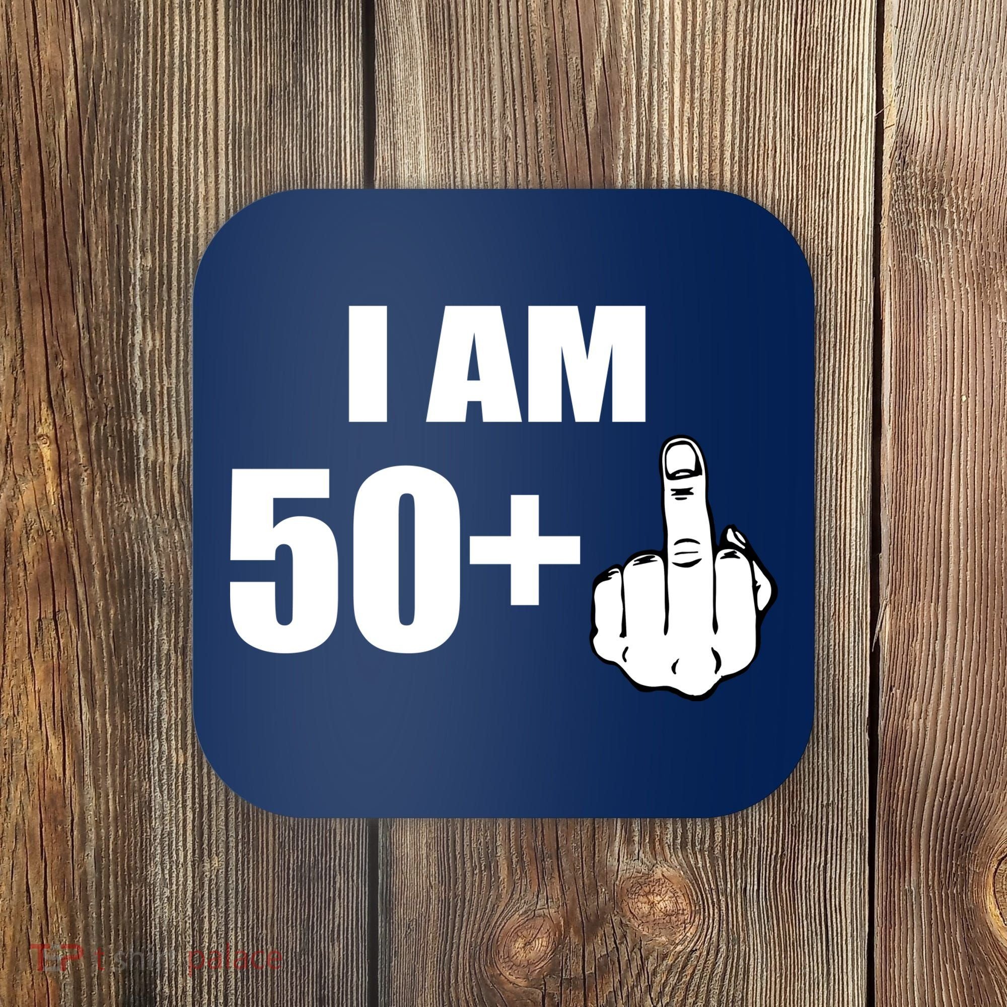 I Am 51 Middle Finger Funny 51st Birthday Coaster