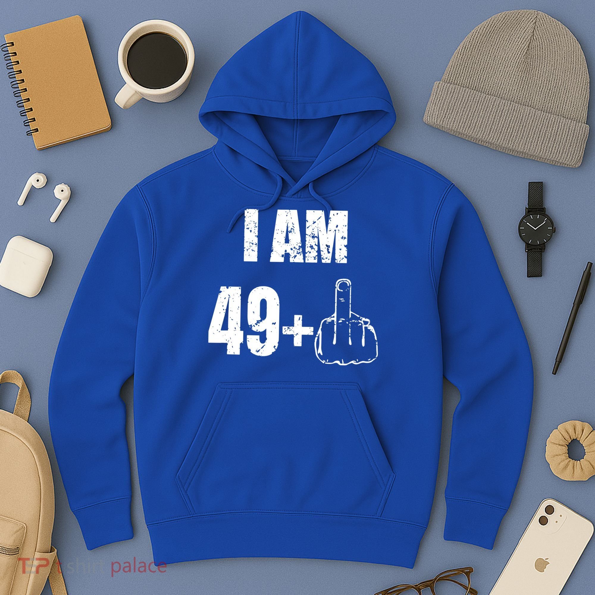 I Am 50, 49 Plus One Funny 50th Birthday 1967 Hoodie