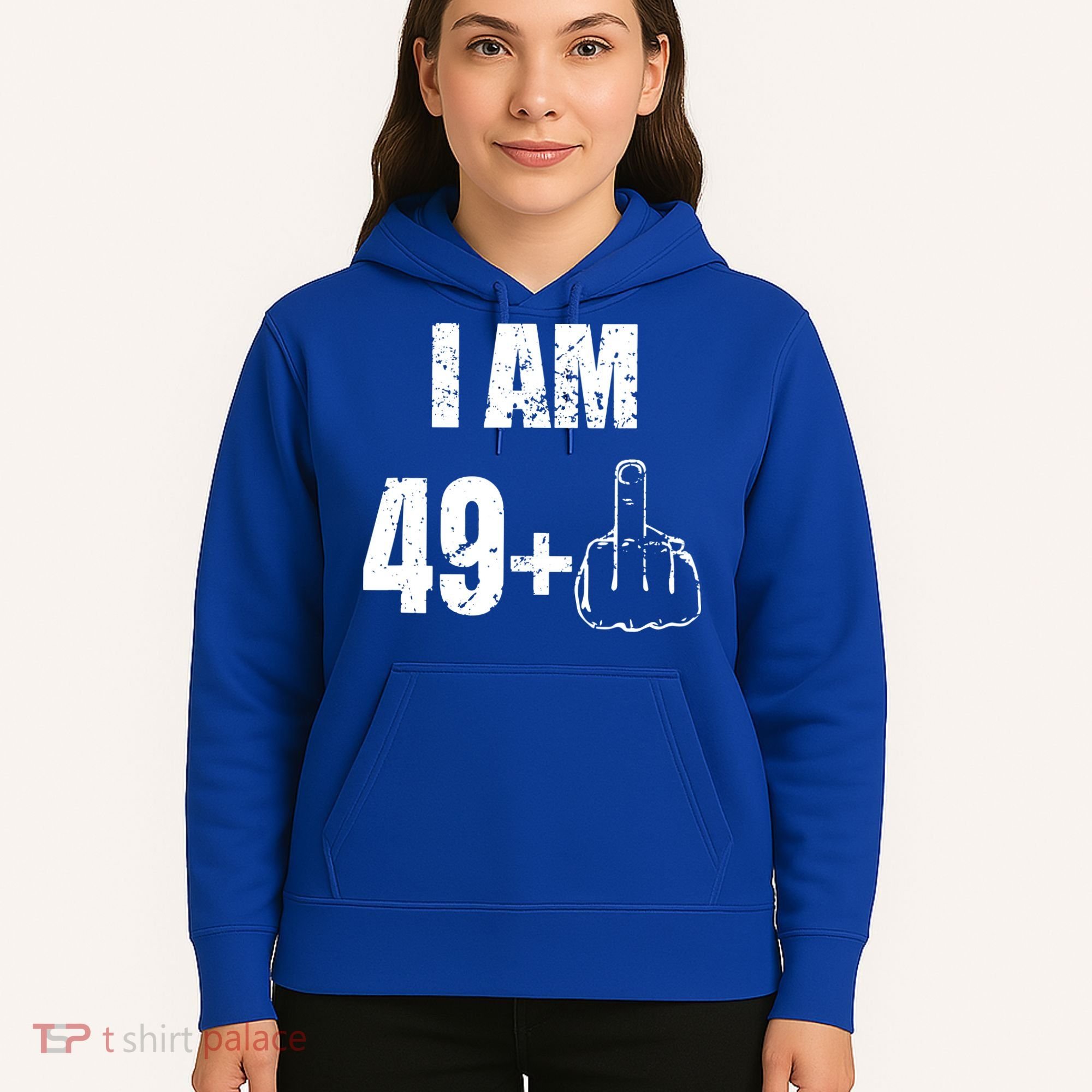I Am 50, 49 Plus One Funny 50th Birthday 1967 Hoodie