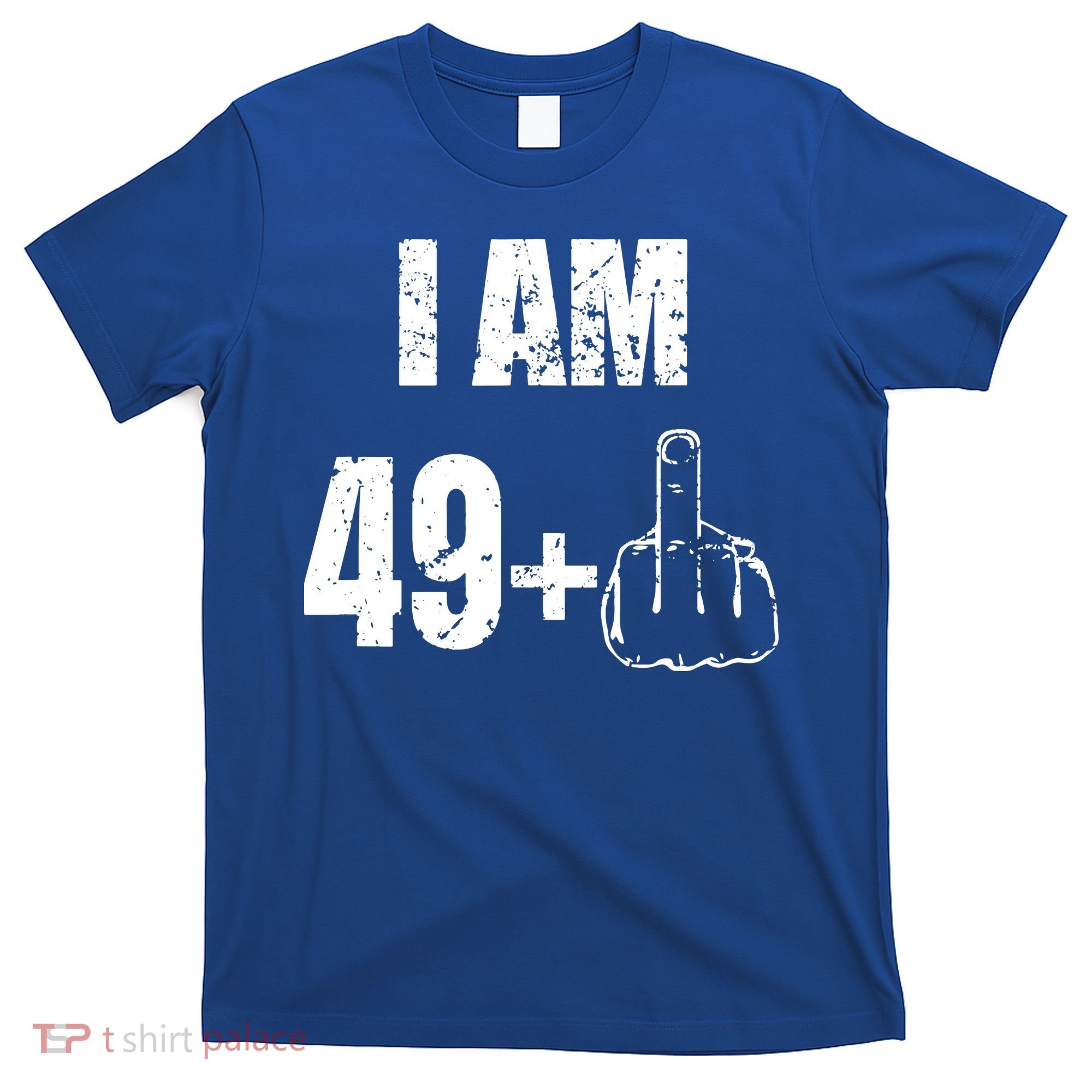 I Am 50, 49 Plus One Funny 50th Birthday 1967 T-Shirt