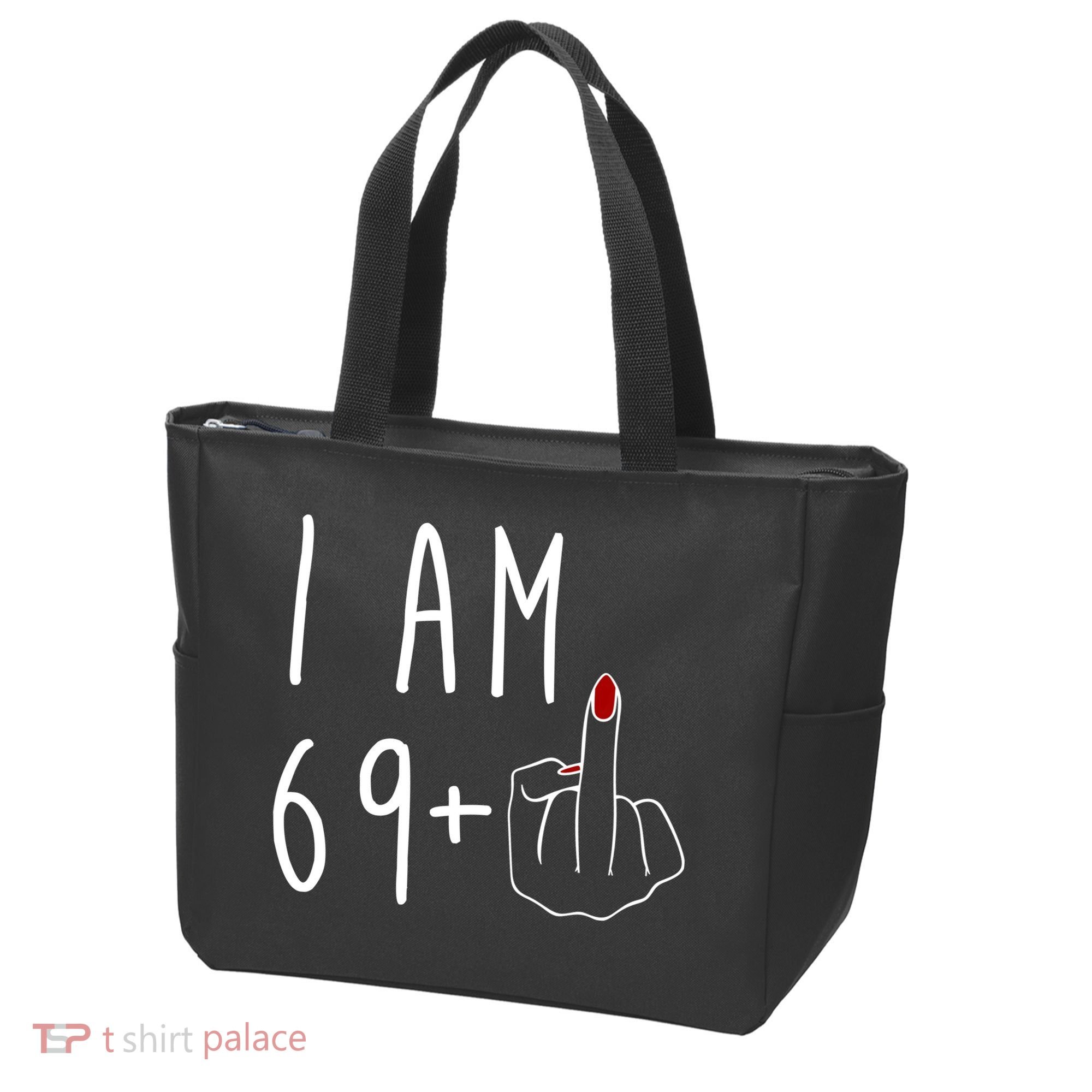 I Am 69 Plus Middle Finger Funny 70th Birthday Tote Bag