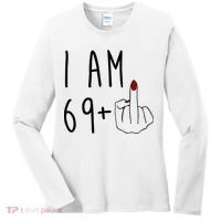 I Am 69 Plus Middle Finger Funny 70th Birthday Women's Long Sleeve Shirt thumb 0