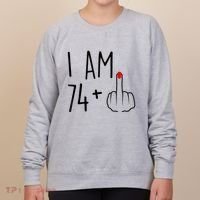 I Am 74 Plus 1 Middle Finger For A 75th Birthday For Wo Women's Sweatshirt thumb 0