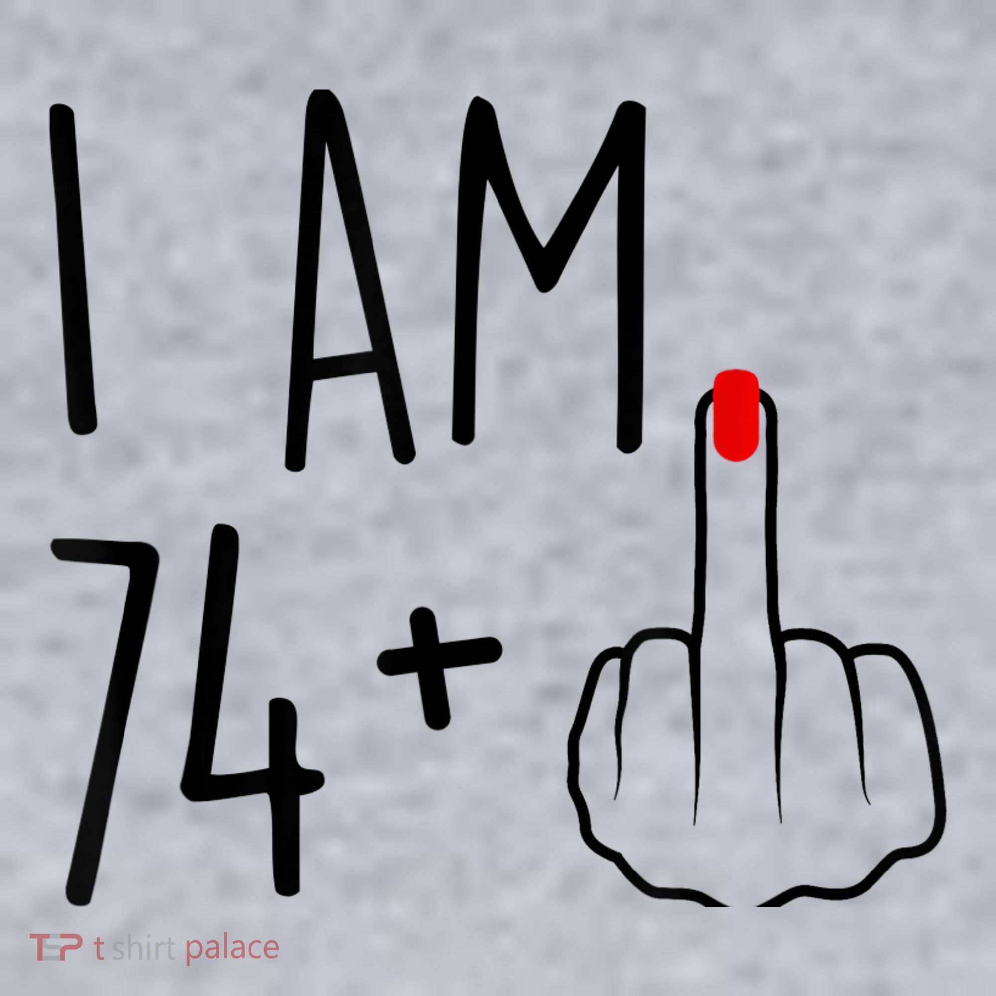 I Am 74 Plus 1 Middle Finger For A 75th Birthday For Wo Women's Sweatshirt