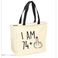 I Am 74 Plus 1 Middle Finger For A 75th Birthday For Wo Tote Bag thumb 2