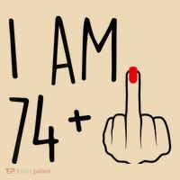 I Am 74 Plus 1 Middle Finger For A 75th Birthday For Wo Tote Bag thumb 4