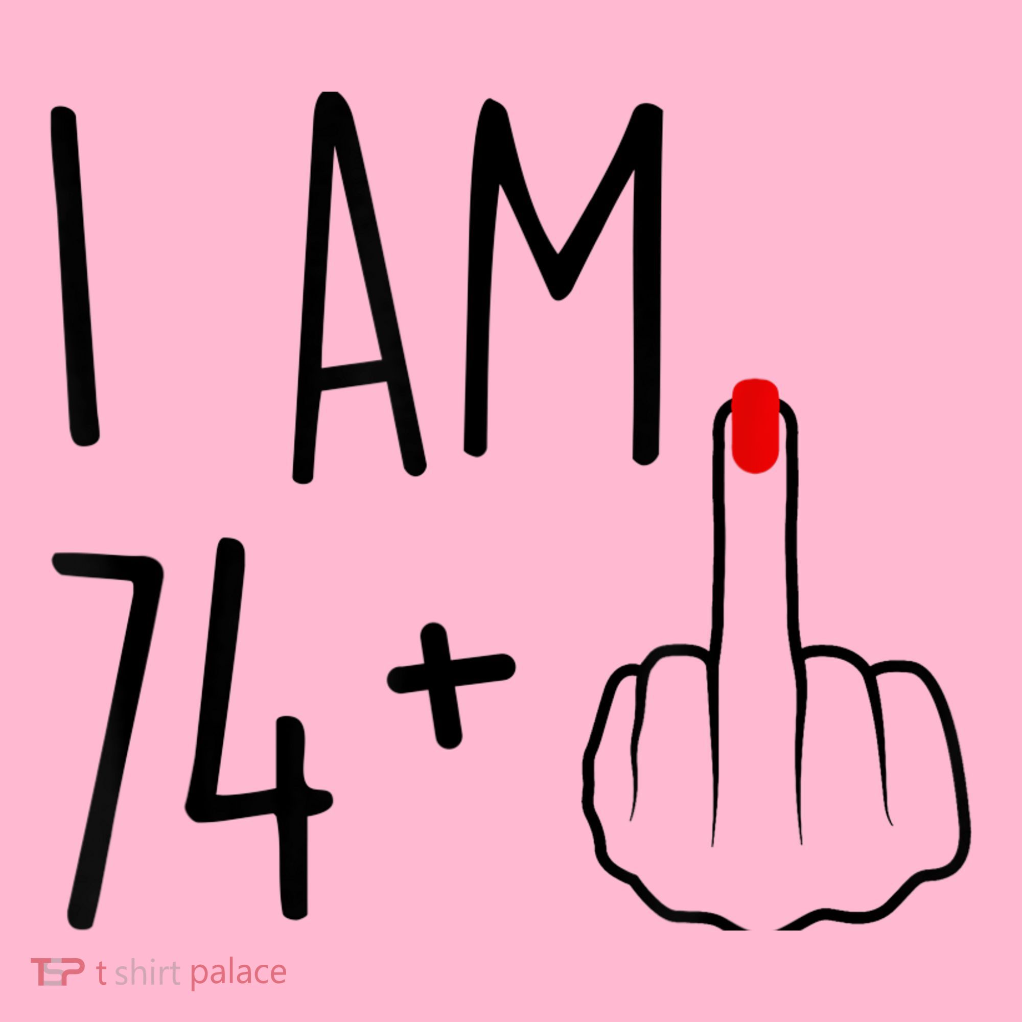 I Am 74 Plus 1 Middle Finger For A 75th Birthday For Wo Coaster