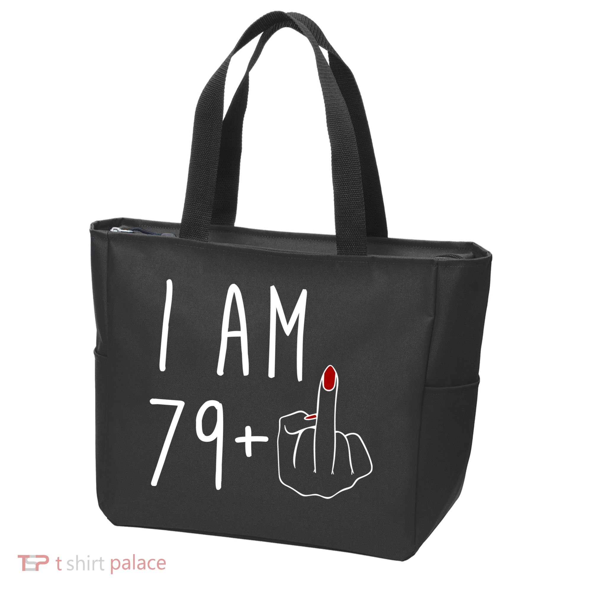 I Am 79 Plus Middle Finger Funny 80th Birthday Tote Bag