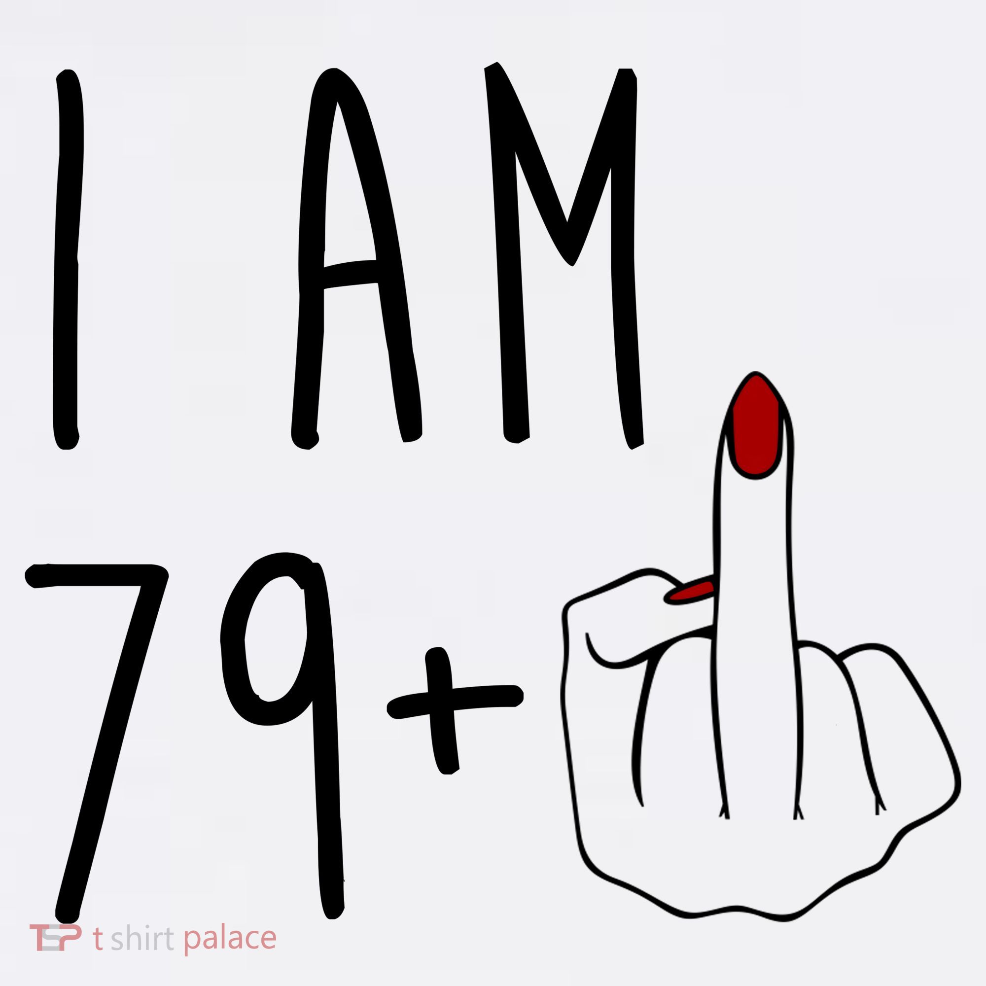 I Am 79 Plus Middle Finger Funny 80th Birthday Sweatshirt