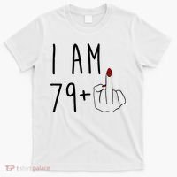 I Am 79 Plus Middle Finger Funny 80th Birthday T-Shirt thumb 0