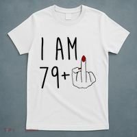 I Am 79 Plus Middle Finger Funny 80th Birthday T-Shirt thumb 5