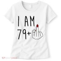 I Am 79 Plus Middle Finger Funny 80th Birthday Women's T-Shirt thumb 0