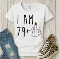 I Am 79 Plus Middle Finger Funny 80th Birthday Women's T-Shirt thumb 3