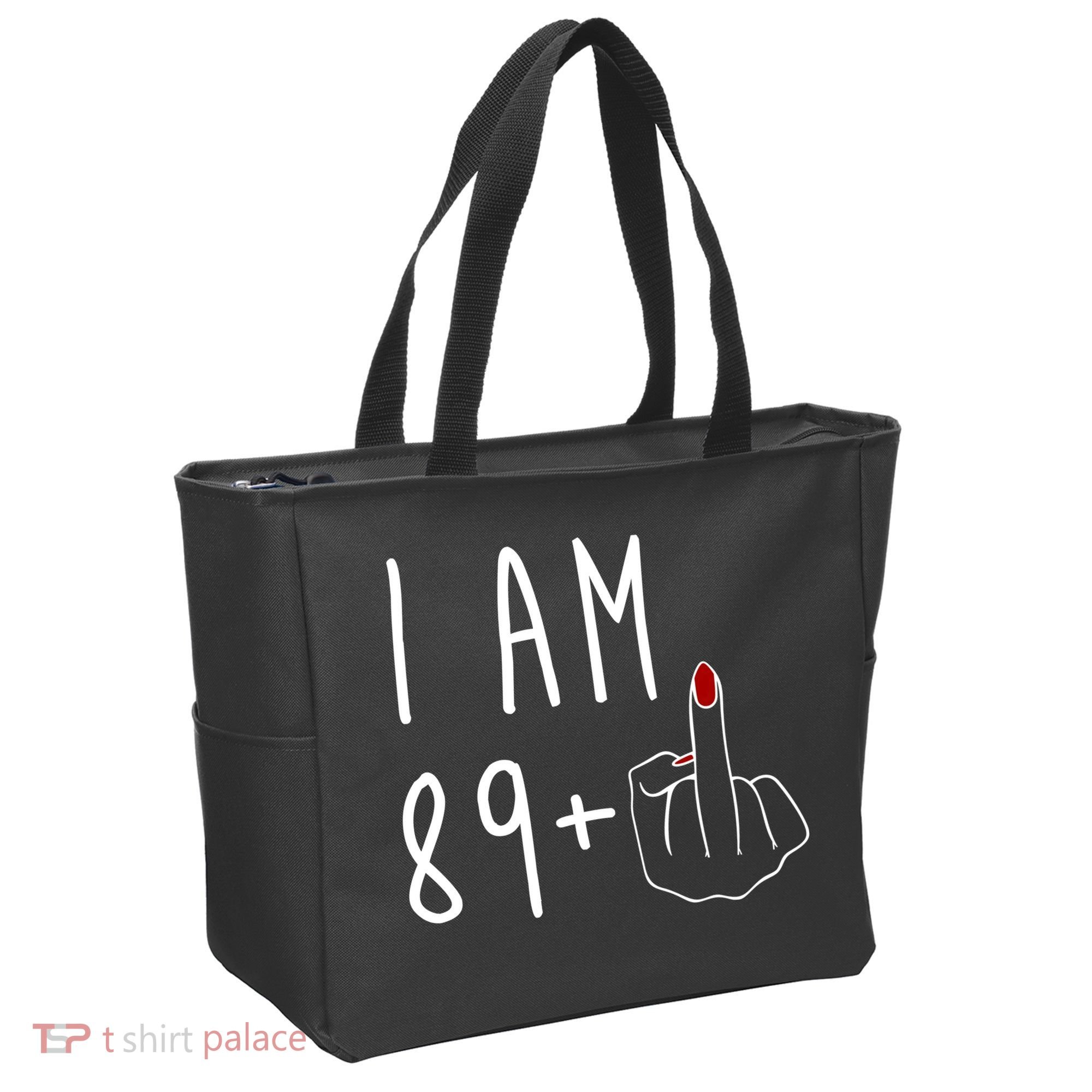I Am 89 Plus Middle Finger Funny 90th Birthday Tote Bag