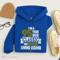 I'm A 95 Year Old Classic And Living Legend Gift Hoodie thumb 4