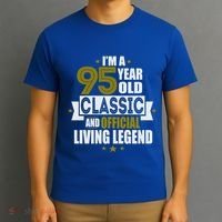 I'm A 95 Year Old Classic And Living Legend Gift T-Shirt thumb 3