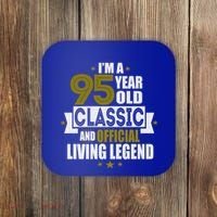 I'm A 95 Year Old Classic And Living Legend Gift Coaster thumb 0