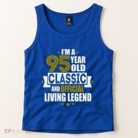 I'm A 95 Year Old Classic And Living Legend Gift Tank Top thumb 2