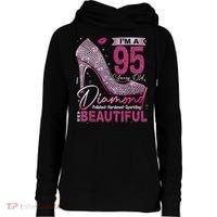 I'M A 95 Years Old Diamond 95 And Fabulous 95th Birthday Womens Funnel Neck Pullover Hood thumb 0