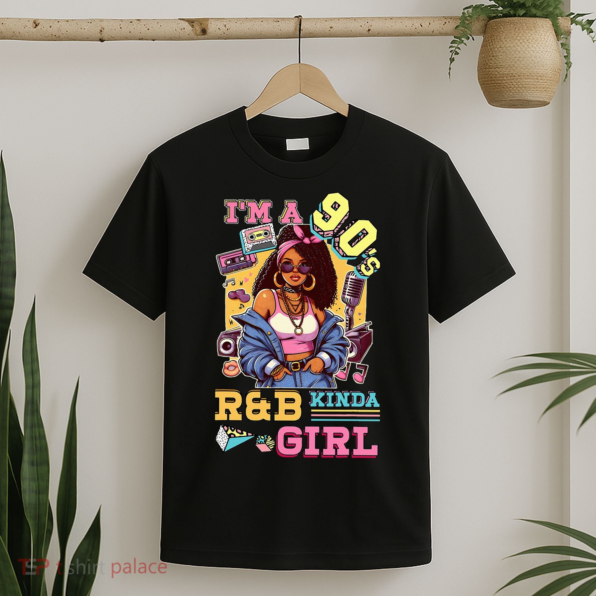 IM A 90s Kinda Girl Rnb Hip Hop Soul Music T-Shirt