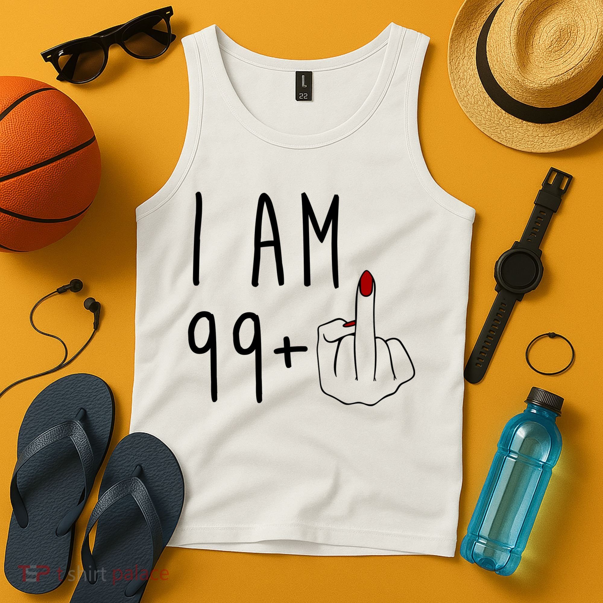 I Am 99 Plus Middle Finger Funny 100th Birthday Tank Top