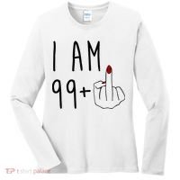 I Am 99 Plus Middle Finger Funny 100th Birthday Women's Long Sleeve Shirt thumb 0