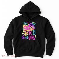IM A 90S R&B Kinda Girl Hoodie thumb 0