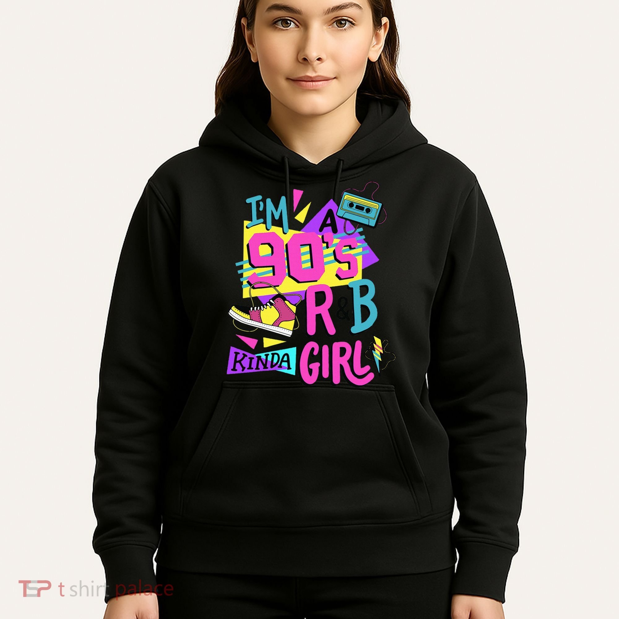 IM A 90S R&B Kinda Girl Hoodie
