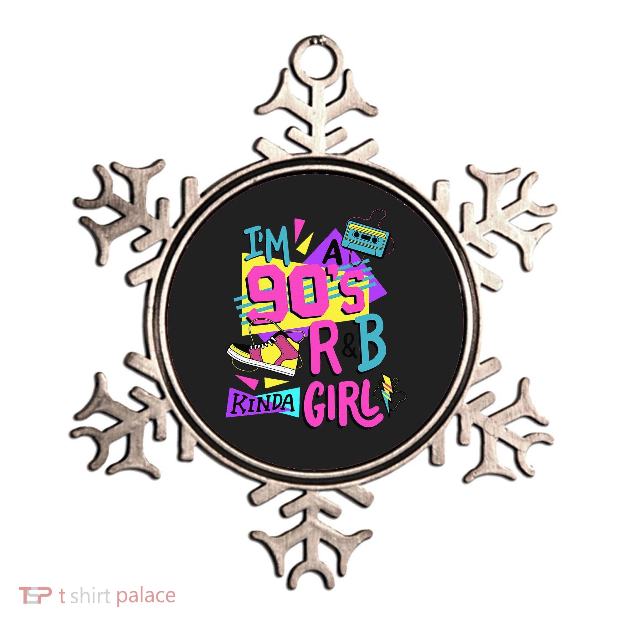 IM A 90S R&B Kinda Girl Ornament