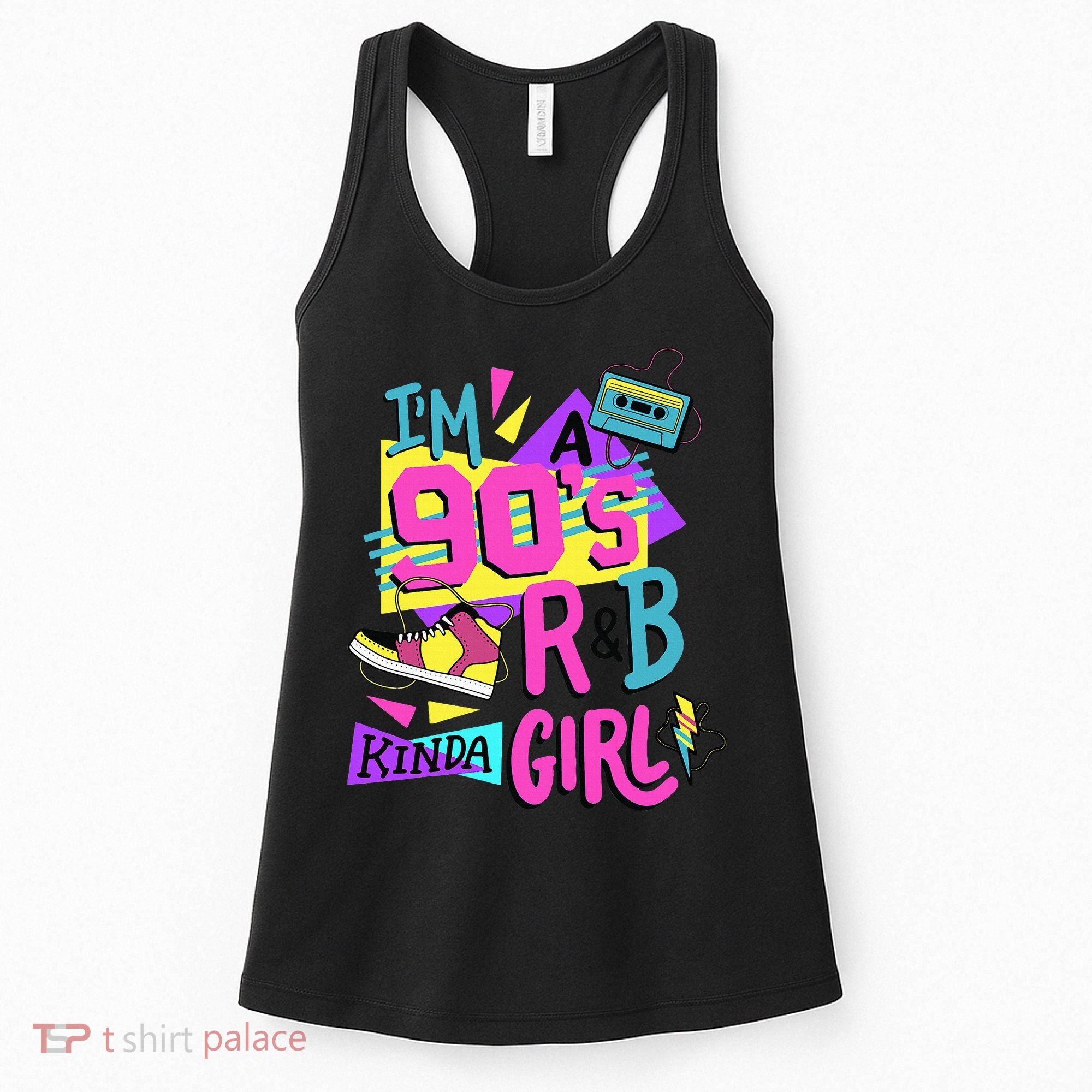 IM A 90S R&B Kinda Girl Women's Tank Top