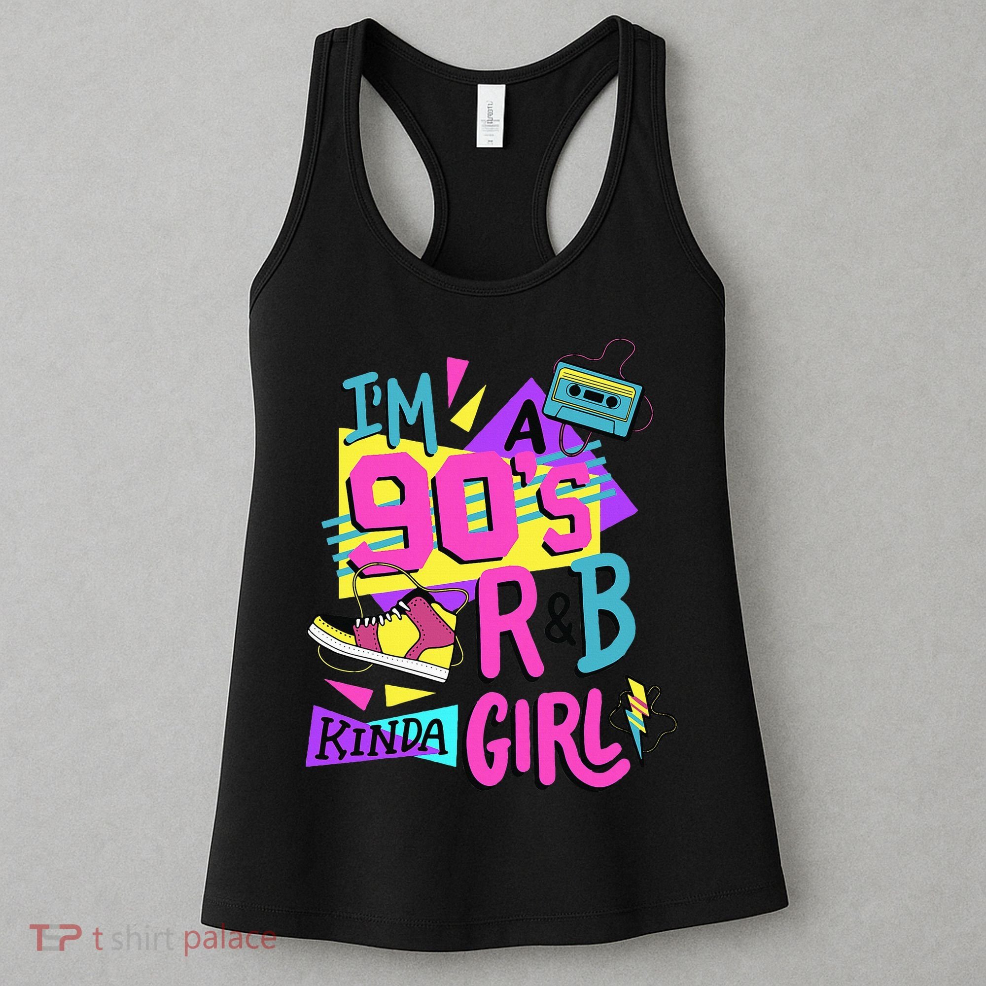IM A 90S R&B Kinda Girl Women's Tank Top