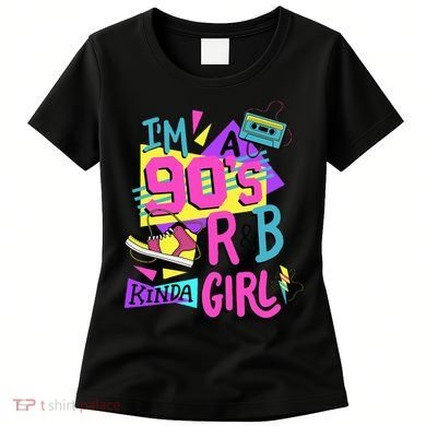 IM A 90S R&B Kinda Girl Women's T-Shirt