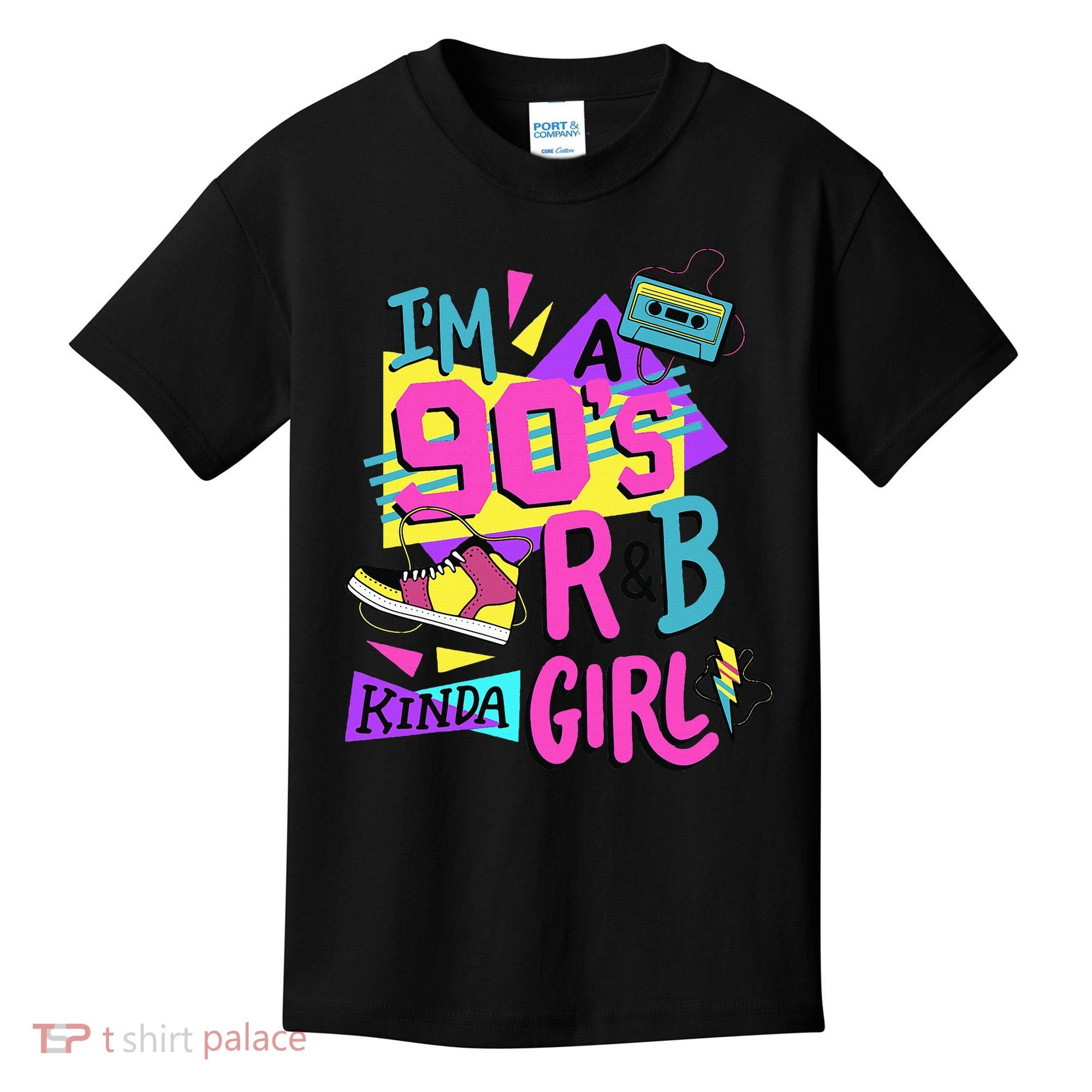 IM A 90S R&B Kinda Girl Kids T-Shirt