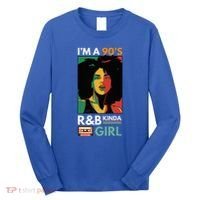 IM A 90S R&B Kinda Girl Long Sleeve Shirt thumb 0
