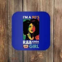 IM A 90S R&B Kinda Girl Coaster thumb 0