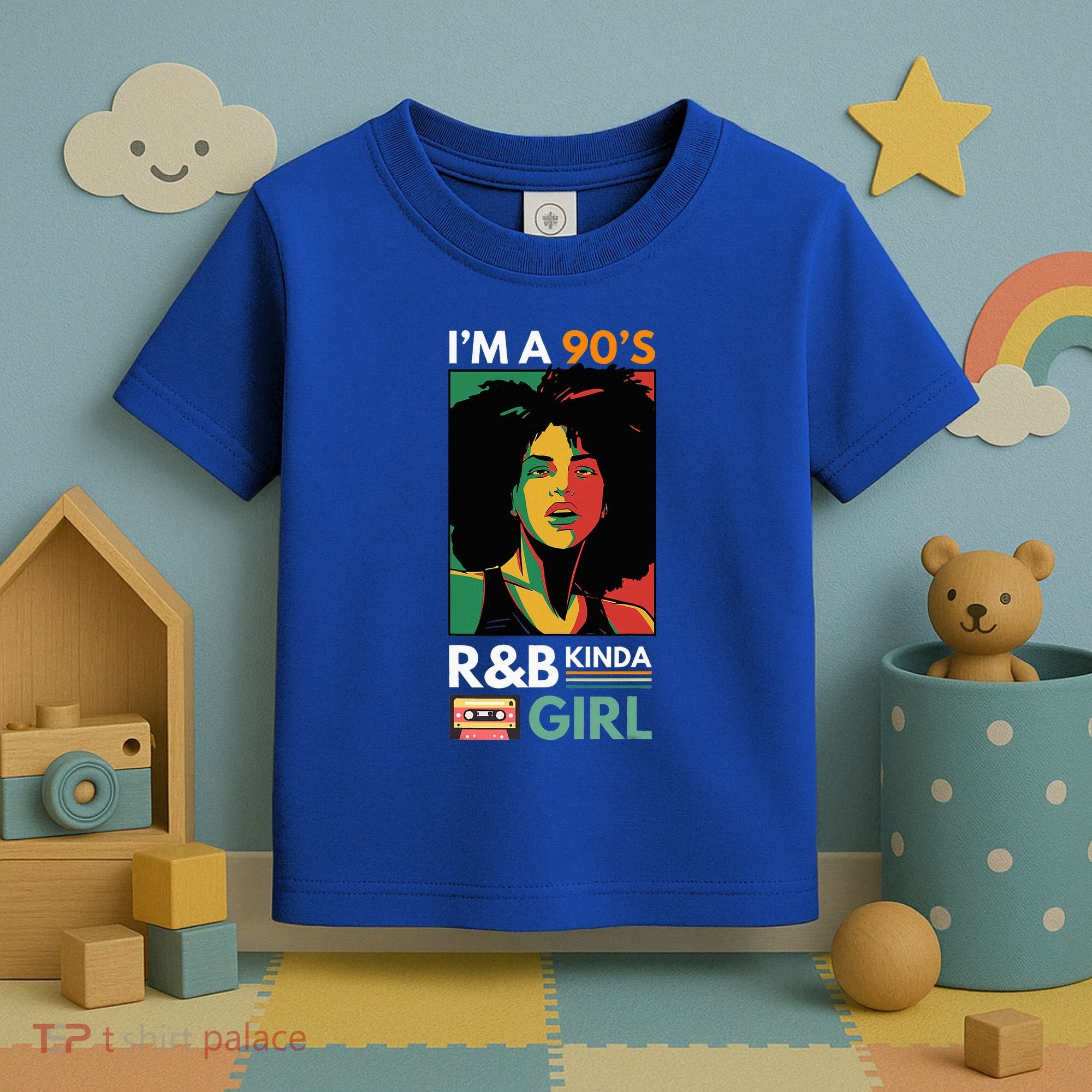 IM A 90S R&B Kinda Girl Toddler T-Shirt