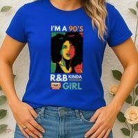 IM A 90S R&B Kinda Girl Women's T-Shirt thumb 2