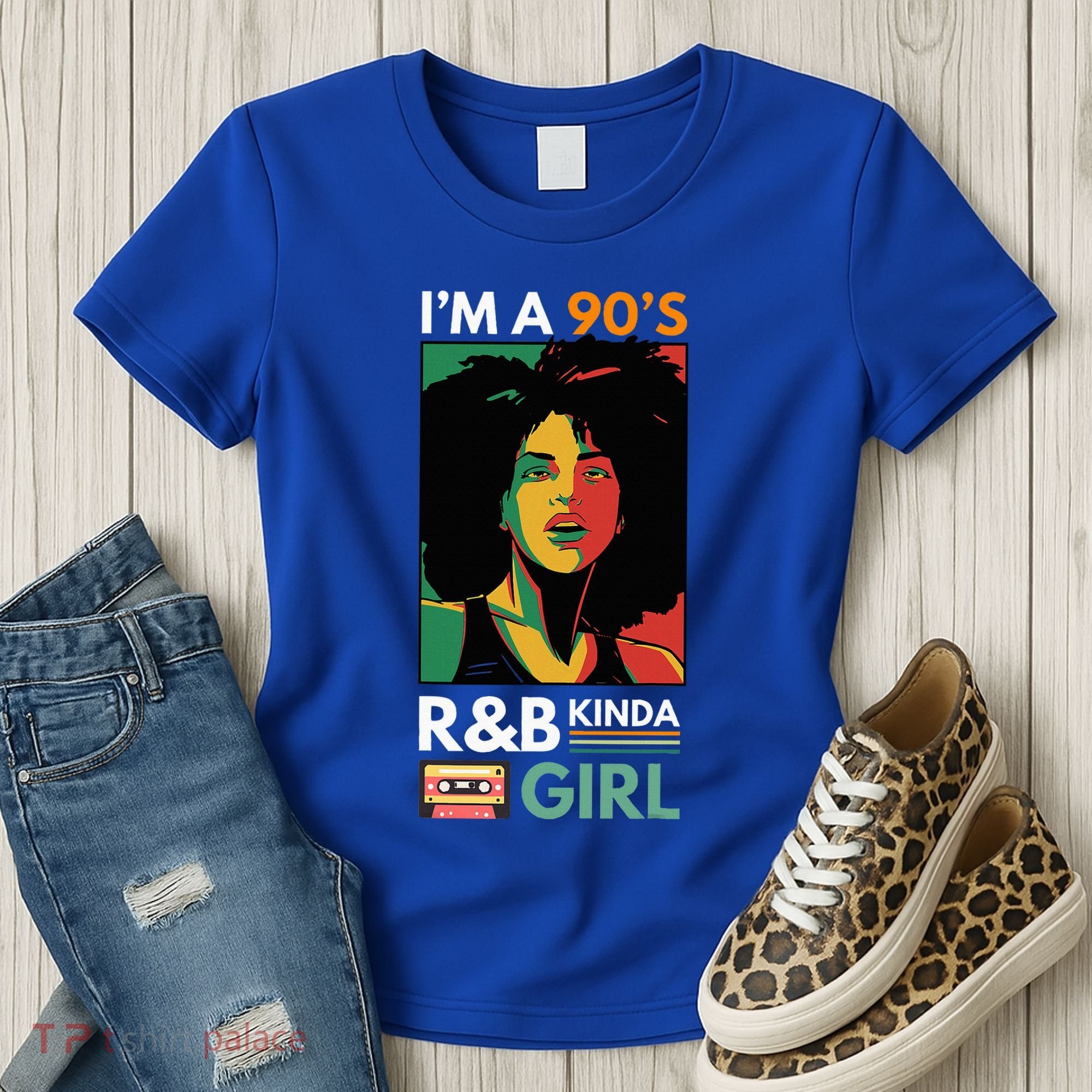 IM A 90S R&B Kinda Girl Women's T-Shirt